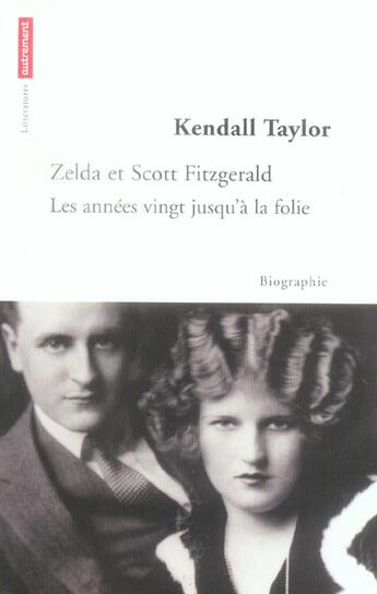 Couverture du livre « Zelda et scott fitzerald » de Taylor Kendall aux éditions Autrement