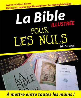 Couverture du livre « La bible illustrée pour les nuls » de Eric Denimal aux éditions First