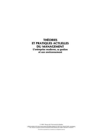 Couverture du livre « Théories et pratiques actuelles du management ; l'entreprise moderne, sa gestion et son environnement » de Delorme Pierre aux éditions Presses De L'universite Du Quebec