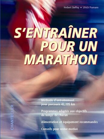 Couverture du livre « S'entrainer pour un marathon » de Steffny H aux éditions Chantecler