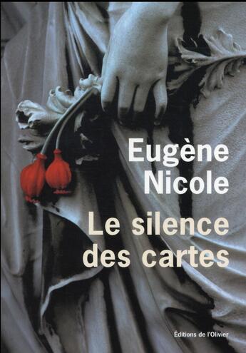 Couverture du livre « Le silence des cartes » de Eugène Nicole aux éditions Editions De L'olivier