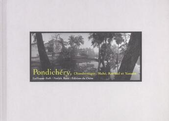 Couverture du livre « Pondichery » de Patrick Mahe et Guillaume Zuili aux éditions Chene