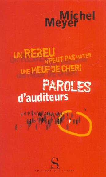 Couverture du livre « Paroles d'auditeurs » de Michel Meyer aux éditions Syrtes