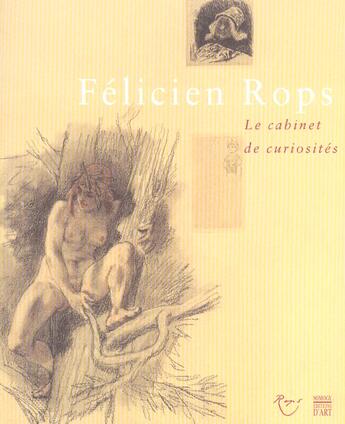 Couverture du livre « Felicien Rops Le Cabinet De Curiosites ; Caprice Et Fantaisie En Marge D'Estampes » de  aux éditions Somogy