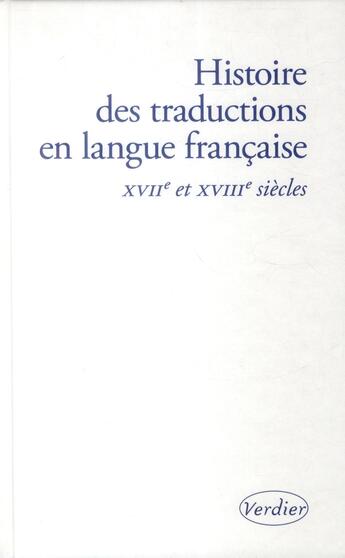 Couverture du livre « Histoire des traductions en langue française » de  aux éditions Verdier