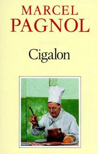 Couverture du livre « Cigalon » de Marcel Pagnol aux éditions Fallois