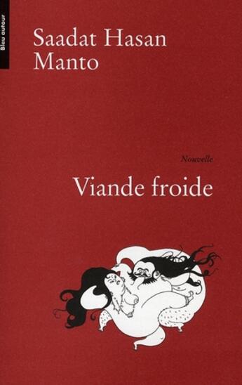 Couverture du livre « Viande froide » de Saadat Hasan Manto aux éditions Bleu Autour