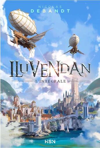 Couverture du livre « Iluvendan : intégrale » de Nicolas Debandt aux éditions L'homme Sans Nom