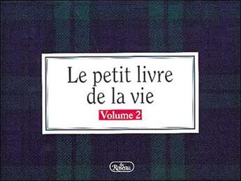 Couverture du livre « Petit livre de la vie. volume 2 » de H. Jackson Jr. Brown aux éditions Roseau