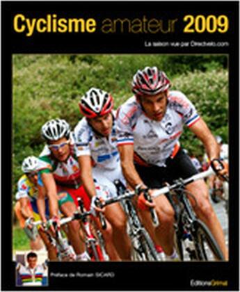 Couverture du livre « Cyclisme amateur (édition 2009) » de Directvelo.Com aux éditions Grimal