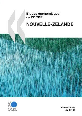 Couverture du livre « Études économiques de l'OCDE : Nouvelle-Zélande ; 2009 » de  aux éditions Ocde