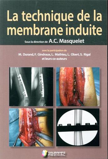 Couverture du livre « La technique de la membrane induite » de Alain-Charles Masquelet et Collectif aux éditions Sauramps Medical
