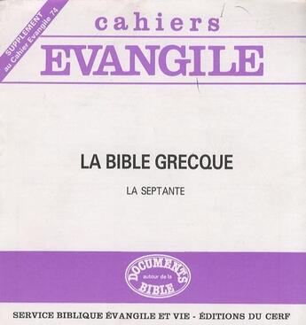 Couverture du livre « SCE-74 La Bible grecque » de Hugues Cousin aux éditions Cerf