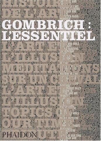 Couverture du livre « Essentiel de gombrich » de Ernst Hans Gombrich aux éditions Phaidon