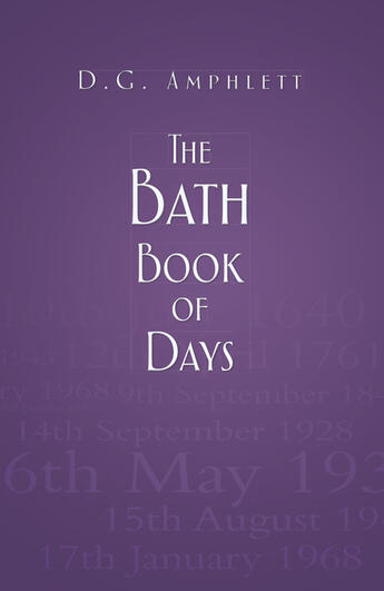 Couverture du livre « The Bath Book of Days » de Amphlett D G aux éditions History Press Digital