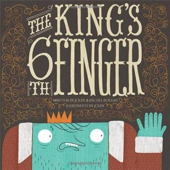 Couverture du livre « The king's 6th finger » de Roellke aux éditions Gingko Press