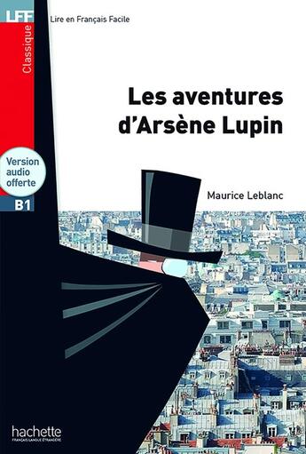 Couverture du livre « Les aventures d'Arsène Lupin ; B1 » de Maurice Leblanc aux éditions Hachette Fle