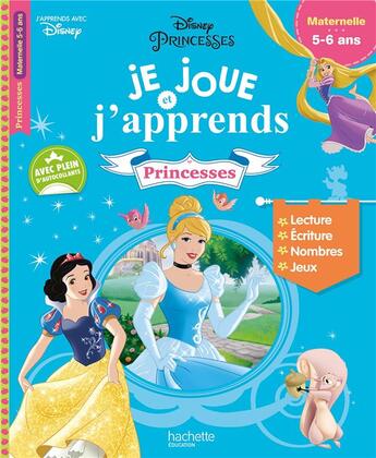 Couverture du livre « Princesses je joue et j'apprends maternelle 5 - 6 ans » de  aux éditions Hachette Education