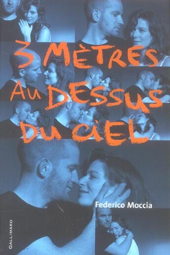 Couverture du livre « 3 metres au-dessus du ciel » de Federico Moccia aux éditions Gallimard-jeunesse