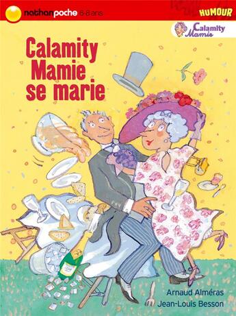 Couverture du livre « Calamity mamie se marie » de Almeras/Besson aux éditions Nathan