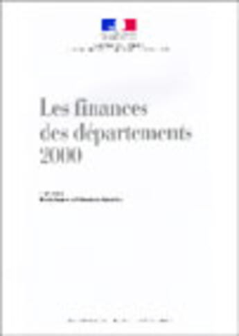 Couverture du livre « Les finances des départements » de Ministère De L'Intérieur aux éditions Documentation Francaise