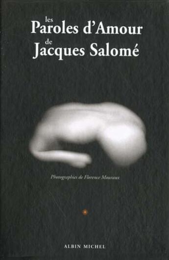 Couverture du livre « Les paroles d'amour » de Jacques Salome aux éditions Albin Michel