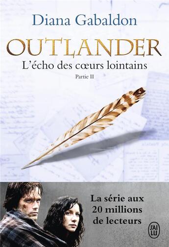 Couverture du livre « Outlander Tome 7 : l'écho des coeurs lointains Tome 2 » de Diana Gabaldon aux éditions J'ai Lu