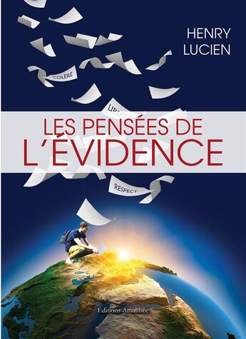 Couverture du livre « Les pensées de l'évidence » de Henry Lucien aux éditions Amalthee