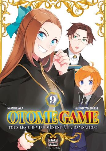 Couverture du livre « Otome game : tous les chemins mènent à la damnation Tome 9 » de Satoru Yamaguchi et Nami Hidaka aux éditions Delcourt