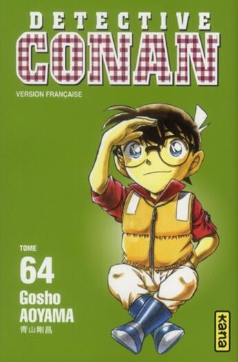 Couverture du livre « Détective Conan Tome 64 » de Gosho Aoyama aux éditions Kana