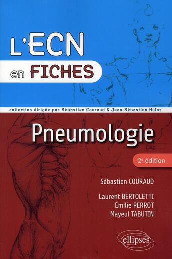 Couverture du livre « Pneumologie - 2e edition » de Couraud/Bertoletti aux éditions Ellipses