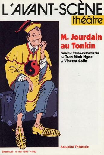 Couverture du livre « M.jourdain au tonkin » de Ngoc/Colin aux éditions Avant-scene Theatre