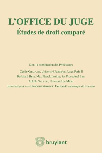 Couverture du livre « L'office du juge » de Cecile Chainais aux éditions Bruylant