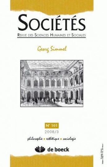 Couverture du livre « Revue sociétés t.1 ; Georg Simmel (édition 2008) » de  aux éditions De Boeck Superieur