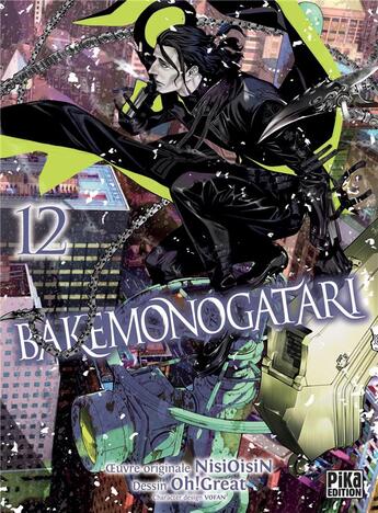 Couverture du livre « Bakemonogatari Tome 12 » de Oh! Great et Nisioisin aux éditions Pika