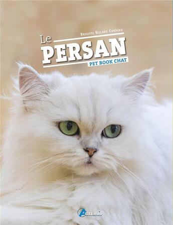 Couverture du livre « Persan » de Brigitte Bulard-Cordeau aux éditions Artemis