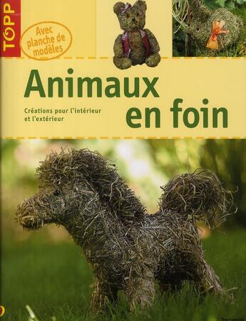 Couverture du livre « Animaux en foin » de Frechverlag aux éditions Editions Carpentier
