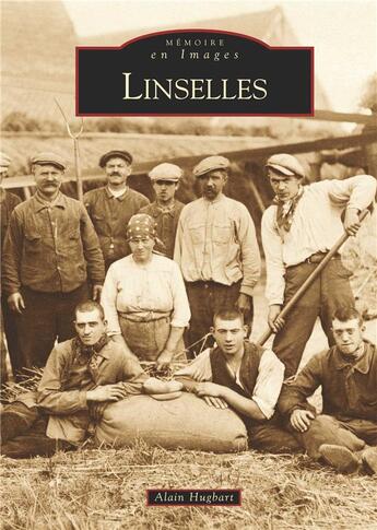 Couverture du livre « Linselles » de Alain Hugbart aux éditions Editions Sutton