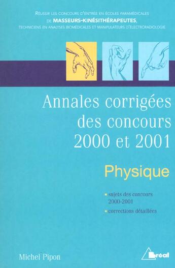 Couverture du livre « Prepa. Kine.-Physique 2001 » de Michel Pipon aux éditions Breal