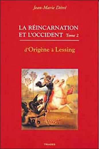 Couverture du livre « Reincarnation Et L'Occident T.2 » de  aux éditions Triades