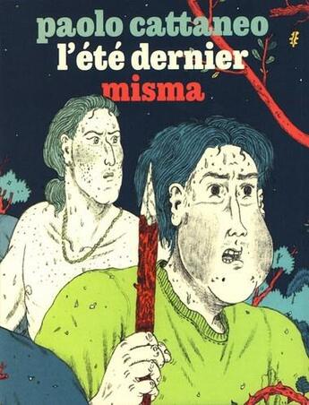 Couverture du livre « L'été dernier » de Paolo Cattaneo aux éditions Misma