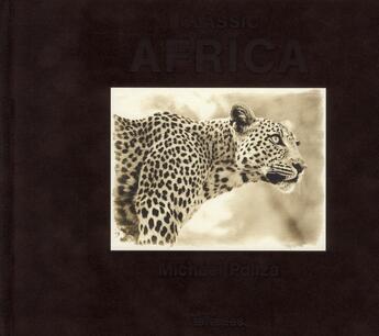 Couverture du livre « Classic Africa » de Michael Poliza aux éditions Teneues - Livre