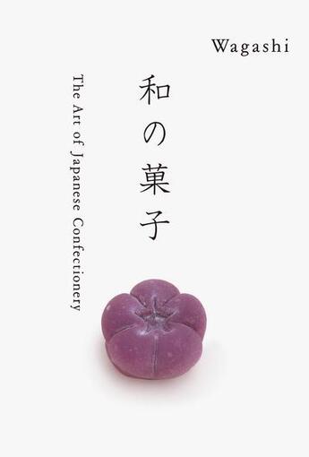 Couverture du livre « Wagashi (new ed) » de Takahashi Mutsuo aux éditions Pie Books