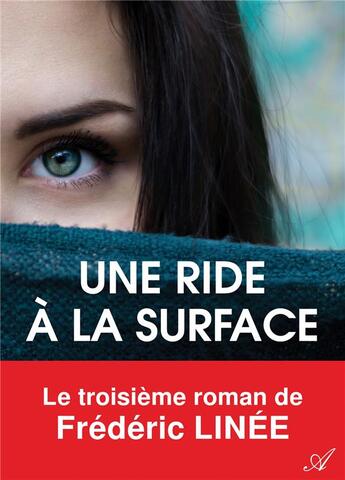 Couverture du livre « Une ride a la surface » de Linee Frederic aux éditions Atramenta