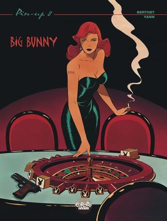 Couverture du livre « Pin-up 8. Big Bunny » de Yann aux éditions Epagine