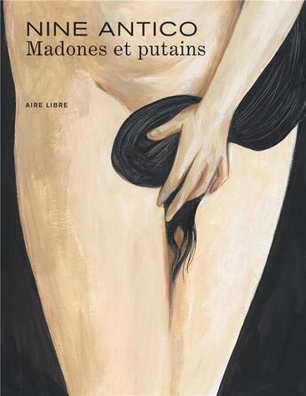 Couverture du livre « Madones et putains » de Nine Antico aux éditions Dupuis