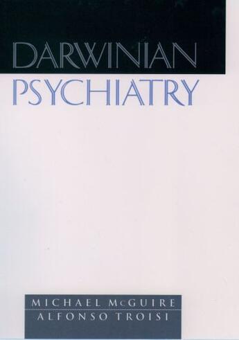 Couverture du livre « Darwinian Psychiatry » de Troisi Alfonso aux éditions Oxford University Press Usa