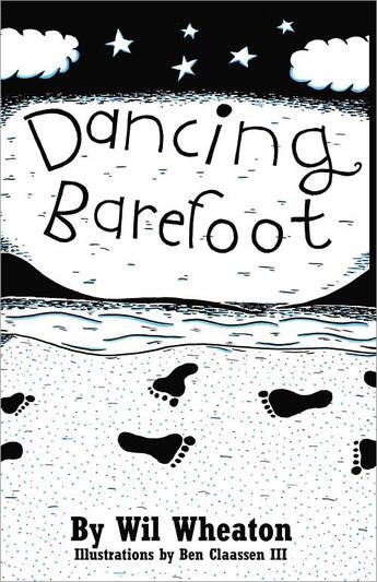 Couverture du livre « Dancing barefoot » de Wheaton aux éditions O Reilly & Ass