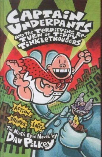 Couverture du livre « CAPTAIN UNDERPANTS AND THE TERRIFYING RETURN OF TIPPY TINKLETROUSERS » de Dav Pilkey aux éditions Scholastic