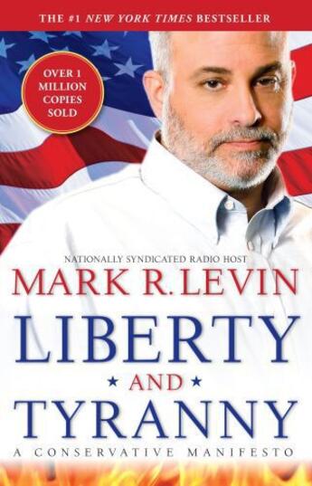 Couverture du livre « Liberty and Tyranny » de Levin Mark R aux éditions Pocket Books